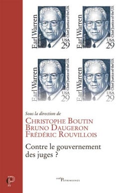 Contre le gouvernement des juges ? - Christophe Boutin - Bruno Daugeron - Frédéric Rouvillois | Lgdj.fr