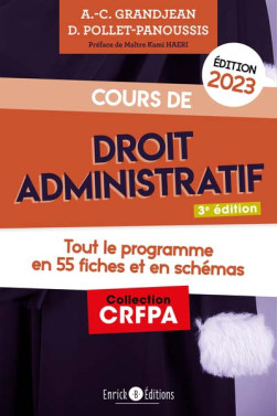 Cours de droit administratif - Édition 2023 - Anne-Claire Grandjean - Delphine Pollet-Panoussis - 3e édition | Lgdj.fr
