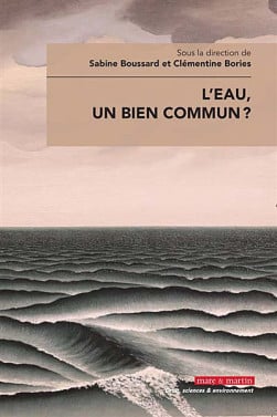 L'eau, un bien commun ?