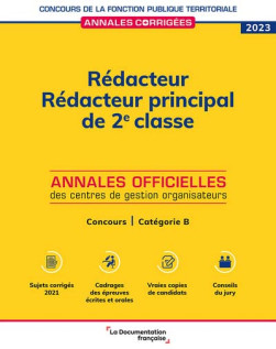 Rédacteur, rédacteur principal de 2e classe : annales officielles des centres de gestion organisateurs 2023