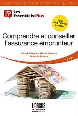 Comprendre et conseiller l'assurance emprunteur