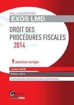 [EBOOK] Exos LMD - Droit des procédures fiscales 2014 - Aurélien Baudu | Lgdj.fr