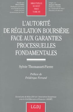 L'autorité de régulation boursière face aux garanties processuelles fondamentales
