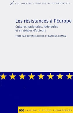 Les résistances à l'Europe