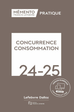 Mémento concurrence consommation 2024-2025