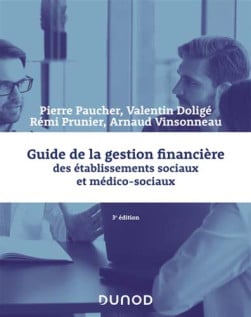 Guide de la gestion financière des établissements sociaux et médico-sociaux