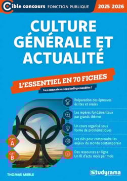 Culture générale et actualité : l'essentiel à connaître 2025-2026