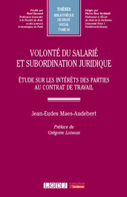 Volonté du salarié et subordination juridique