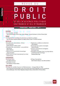 Revue du droit public et de la science politique en France et à l'étranger N°1-2025