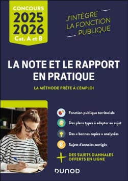 La note et le rapport en pratique : concours catégories A et B 2025-2026