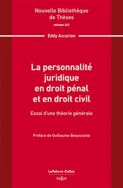 La personnalité juridique en droit pénal et en droit civil
