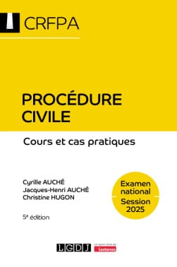 CRFPA - Procédure civile - Examen national Session 2025
