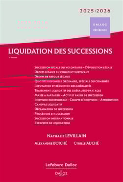 Liquidation des successions 2025-2026