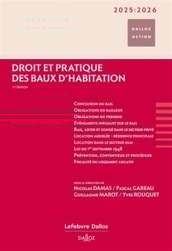 Droit et pratique des baux d'habitation 2025-2026