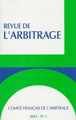 Revue de l'arbitrage, 2025 N°1