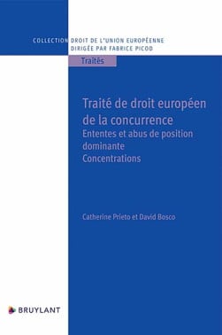 Traité de droit européen de la concurrence