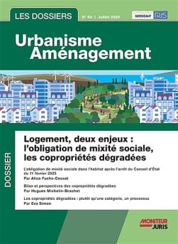 Les dossiers urbanisme aménagement, juillet 2025 N°64
