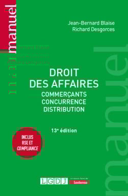Droit des affaires - Jean-Bernard Blaise - Richard Desgorces - 13e édition | Lgdj.fr