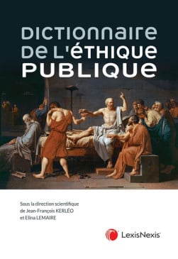 Dictionnaire de l'éthique publique