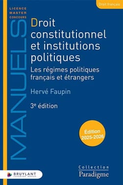 Droit constitutionnel et institutions politiques - Édition 2025-2026
