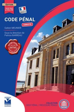 Code pénal annoté - Édition 2026