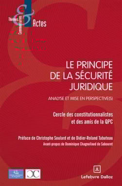 Le principe de sécurité juridique