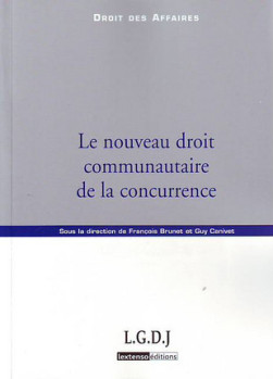 Le nouveau droit communautaire de la concurrence