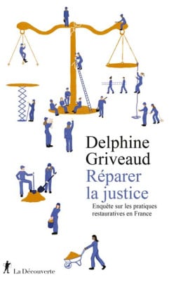 Réparer la justice