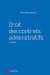 Droit des contrats administratifs - Marion Ubaud-Bergeron - 6e édition | Lgdj.fr