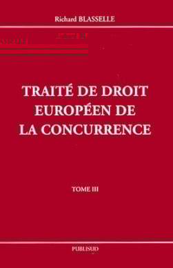 Traité de droit européen de la concurrence