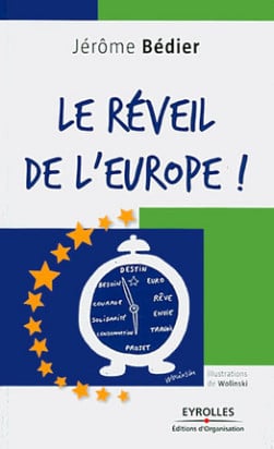 Le réveil de l'Europe !