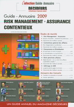 Risque management, assurance, contentieux - Guide-annuaire 2009