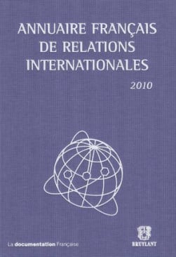 Annuaire français de relations internationales 2010