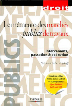 Le mémento des marchés publics de travaux