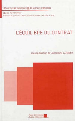 L'équilibre du contrat - Gwendoline Lardeux | Lgdj.fr