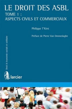 Le droit des ASBL - Philippe T'Kint | Lgdj.fr