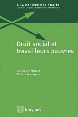 Droit social et travailleurs pauvres - Philippe Auvergnon | Lgdj.fr