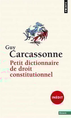 Petit dictionnaire de droit constitutionnel
