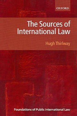 The Sources of International Law - Hugh Thirlway | Lgdj.fr