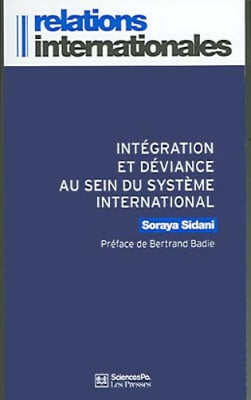 Intégration et déviance au sein du système international - Soraya Sidani | Lgdj.fr