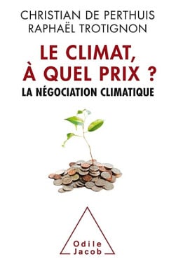 Le climat, à quel prix ?
