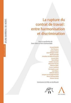 La rupture du contrat de travail : entre harmonisation et discrimination -  Collectif - 1re édition | Lgdj.fr