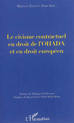 Le civisme contractuel en droit de l'OHADA et en droit européen