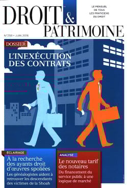 Droit & patrimoine, juin 2016 N°259 -  Collectif | Lgdj.fr
