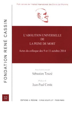 L'abolition universelle de la peine de mort - Sébastien Touzé | Lgdj.fr