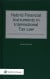 Hybrid Financial Instruments in International Tax Law - Jakob Bundgaard | Lgdj.fr