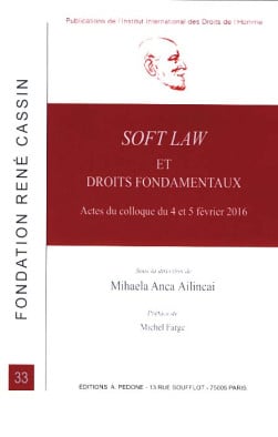 Soft law et droits fondamentaux - Mihaela Ailincai | Lgdj.fr