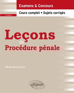 Leçons de procédure pénale - Mikaël Benillouche - 3e édition | Lgdj.fr