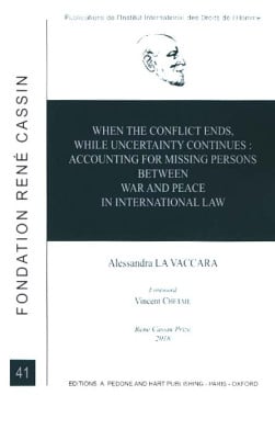 When the Conflict ends, While Uncertainty Continues: Accounting for Missing Persons between War and Peace in International Law