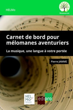 Carnet de bord pour mélomanes aventuriers